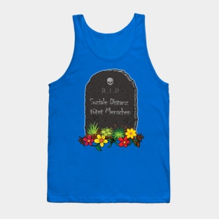 Social Distance Kills People Tombstone Tank Top